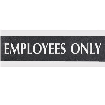 Sign-Century Series 3X9 Employees Only - 10736-04760