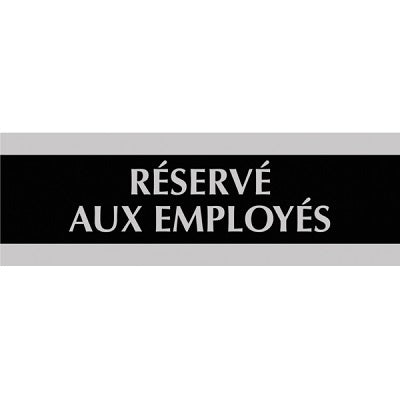 Sign-Century Series 3X9 Réservé Aux Employés French - 10736-05848