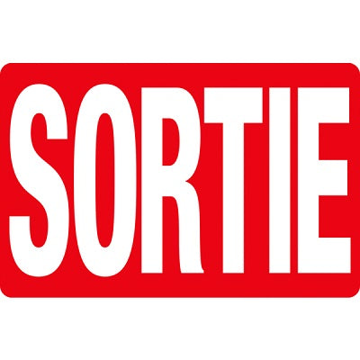 Sign-Glow In Dark 8X12 Sortie - 10736-06251
