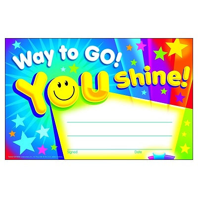 Recognition Award-Way To Go! You Shine! - T81047