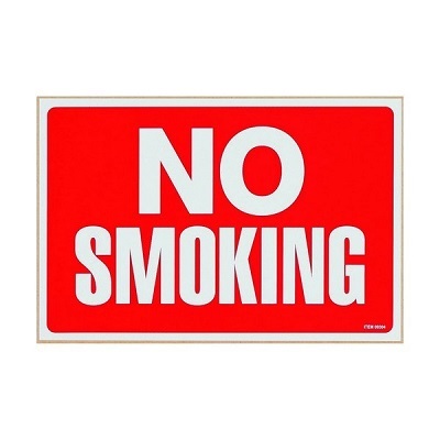 Sign-Indoor/Outdoor 8X12 No Smoking